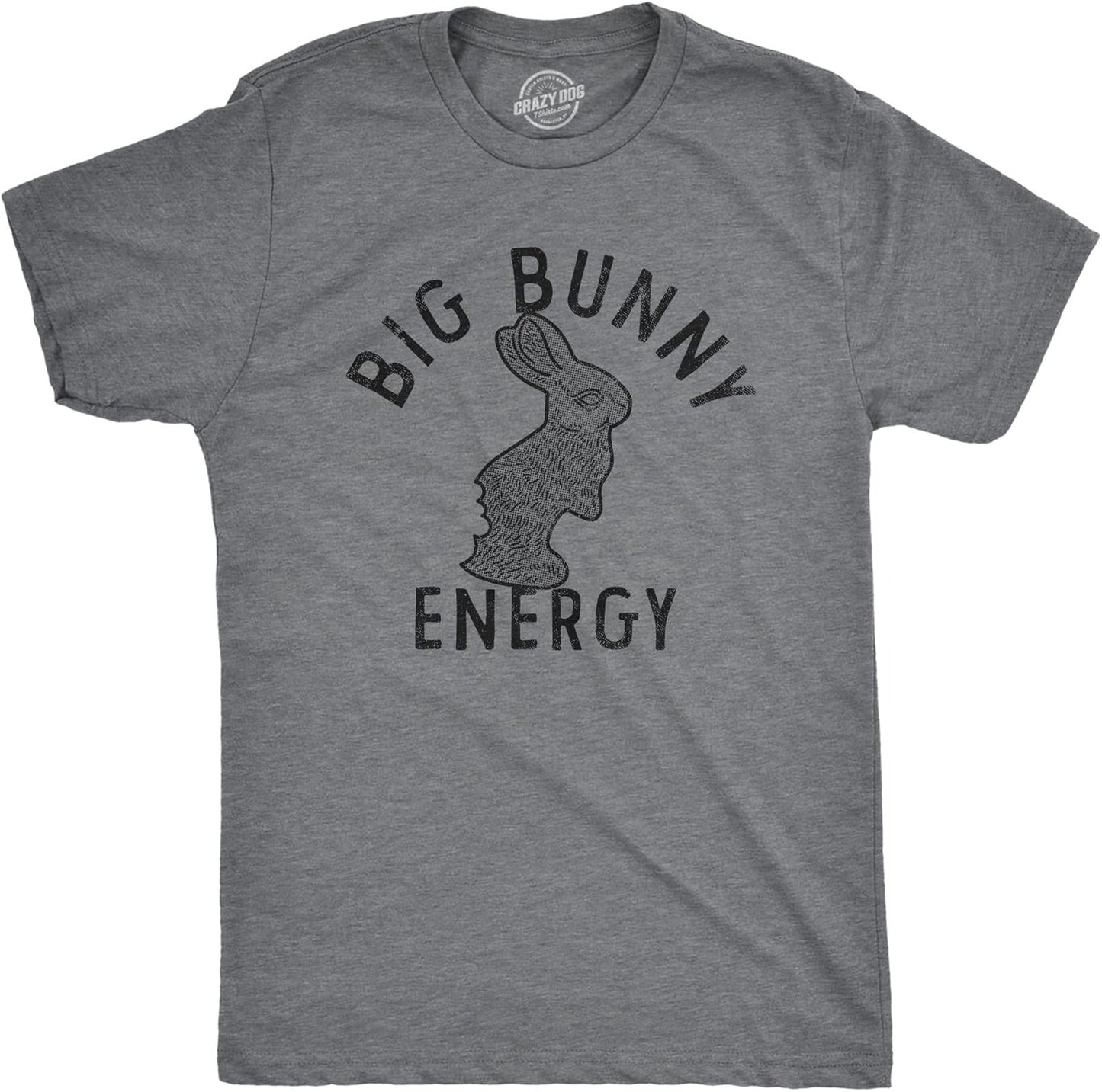 Mens Big Bunny Energy T Shirt Funny Easter Sunday Chocolate Rabbit Vibes Tee for Guys
