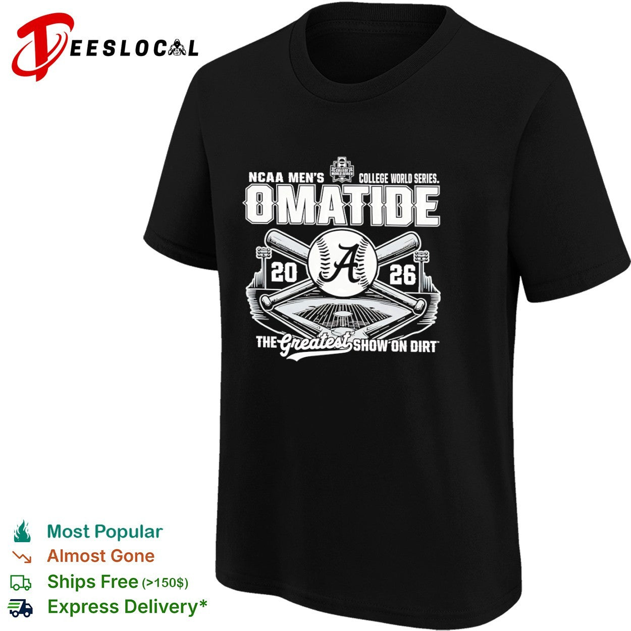 Alabama Crimson Tide OMATIDE NCAA College World Series 20 26 the greatest show on dirt shirt