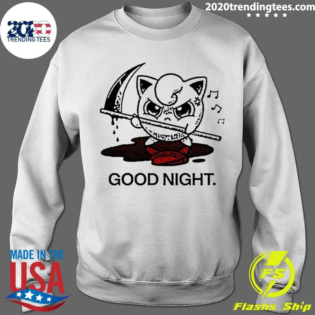 Jigglypuff Pokemon Death Good Night Shirt