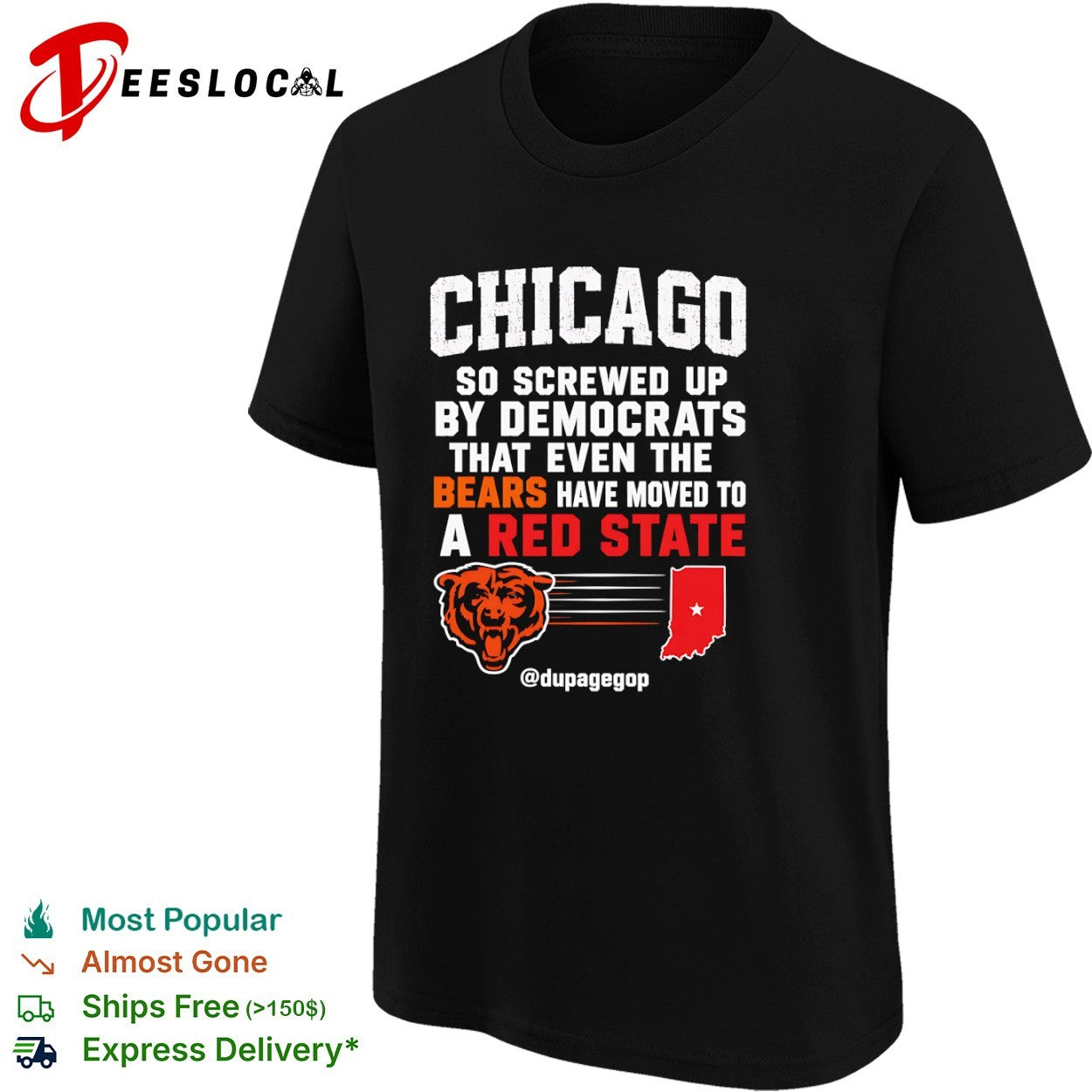 Chicago Bears so screwed up by democrats that even the bears have moved to a red state shirt