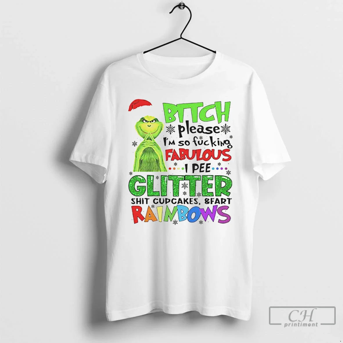 Classic Grinch Christmas Bitch Please Im So Fucking Fabulous White T Shirts