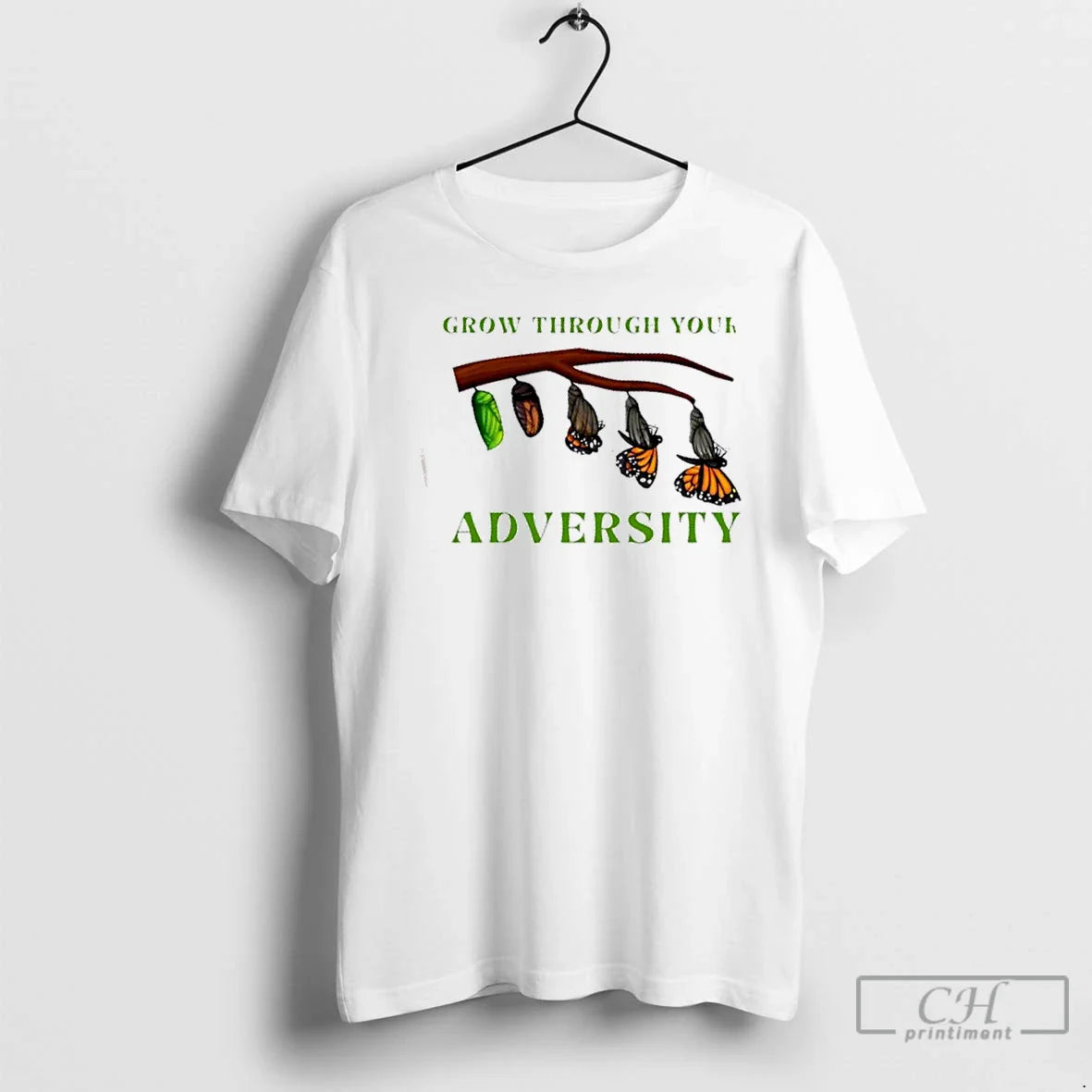 Classic Grow Through Your Adversity Butterfly T Shirts