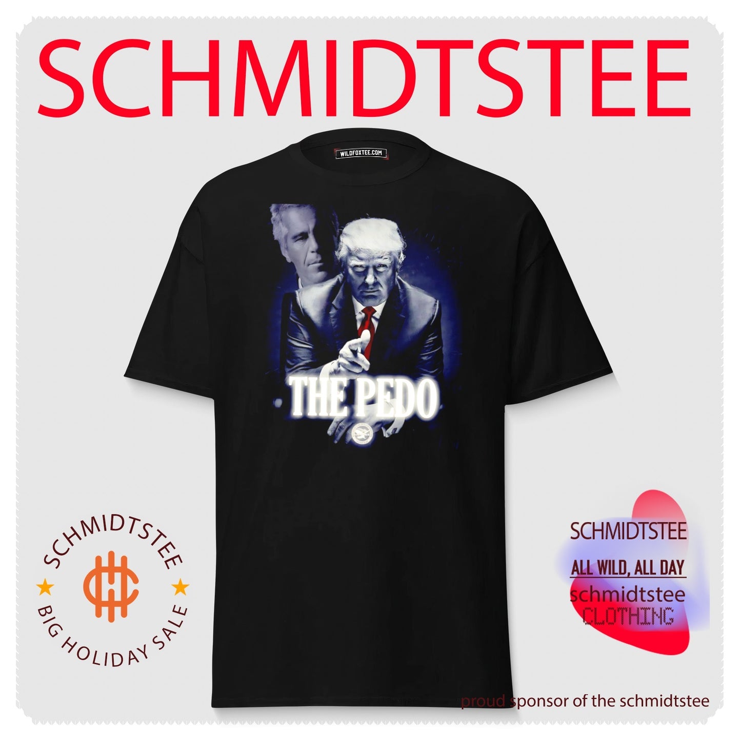 Donald Trump and Jeffrey Epstein The Pedo shirt
