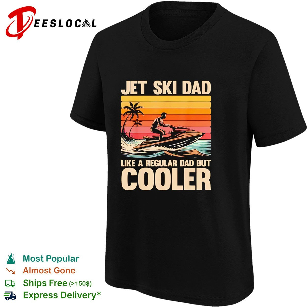 Jet ski dad like a regular dad but cooler retro tropical shirt