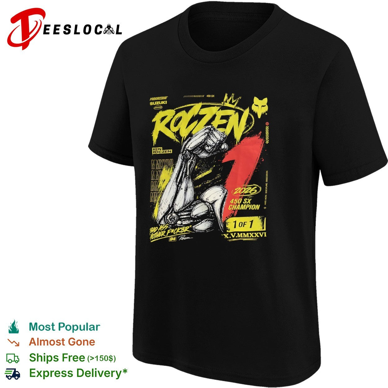 Ken Roczen Progressive Suzuki 450 SX Champion 2026 Bad Ass Mother Fck3r shirt