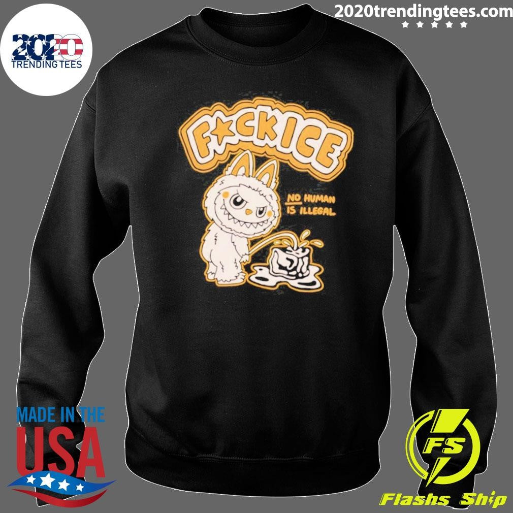 Labubu Piss On Fuck Ice No Human Is Illegal Meme Shirt