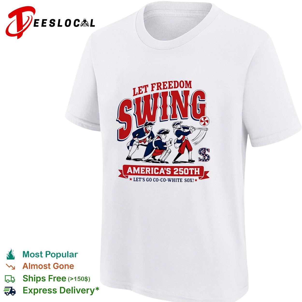 Let freedom swing colonial baseball players America’s 250th flag poster shirt