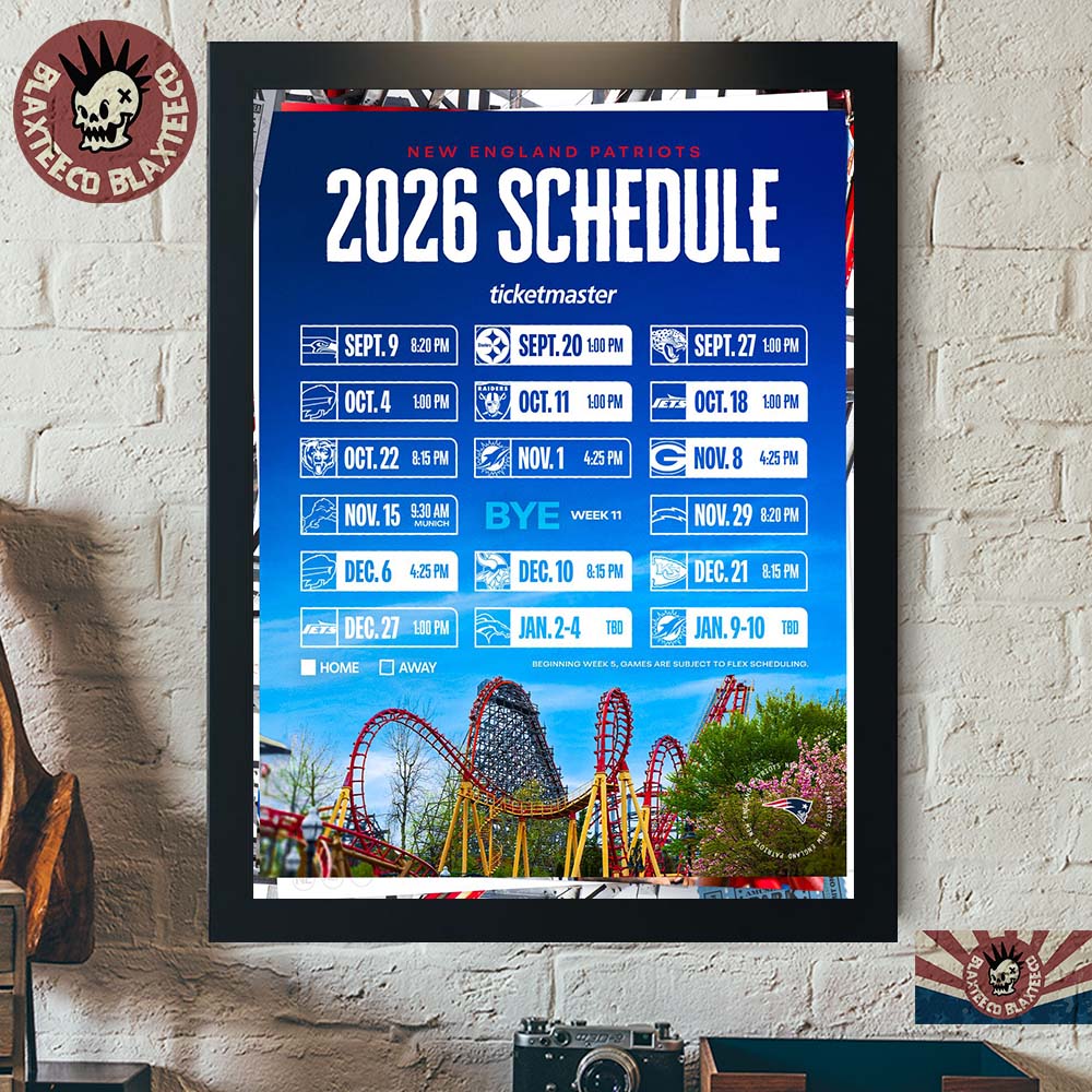New England Patriots NFL 2026 Schedule All Kickoffs Home Decor Poster Canvas