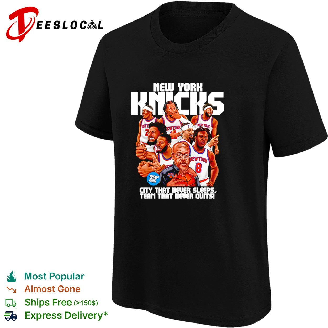 New York Knicks NBA city that never sleeps team that never quits shirt