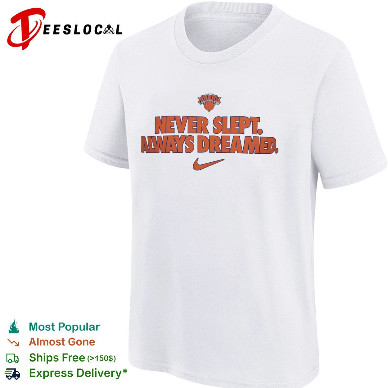 New York Knicks Never Slept Always Dreamed Nike Logo Graphic Basketball Fan shirt