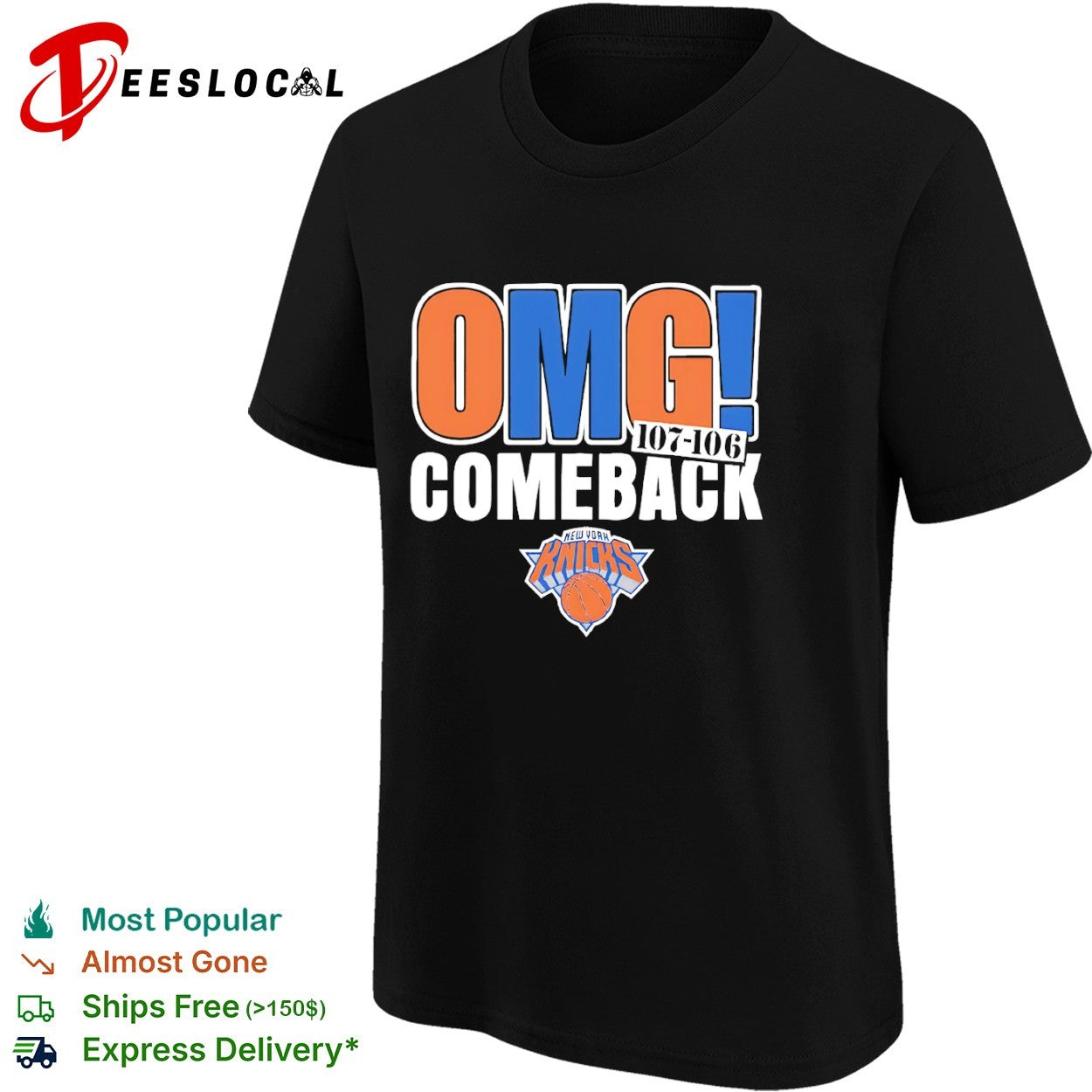 New York Knicks OMG Comeback 107 106 NBA shirt