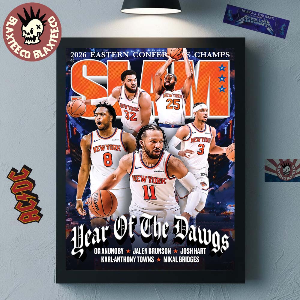 New York Knicks SLAM 262 Year Of The Dawgs 2026 Eastern Conference Champs Magazine Cover Poster Canvas