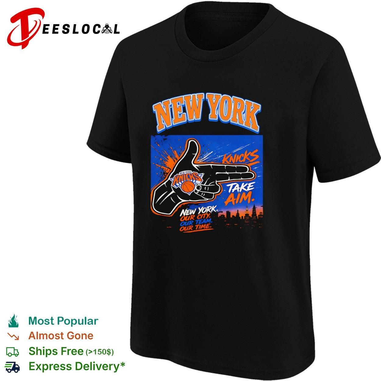 New York Knicks Take Aim Our City Our Team Our Time Basketball shirt