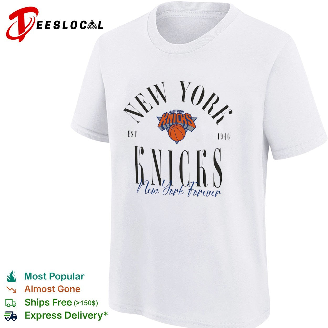 New York Knicks est 1946 New York Forever basketball shirt