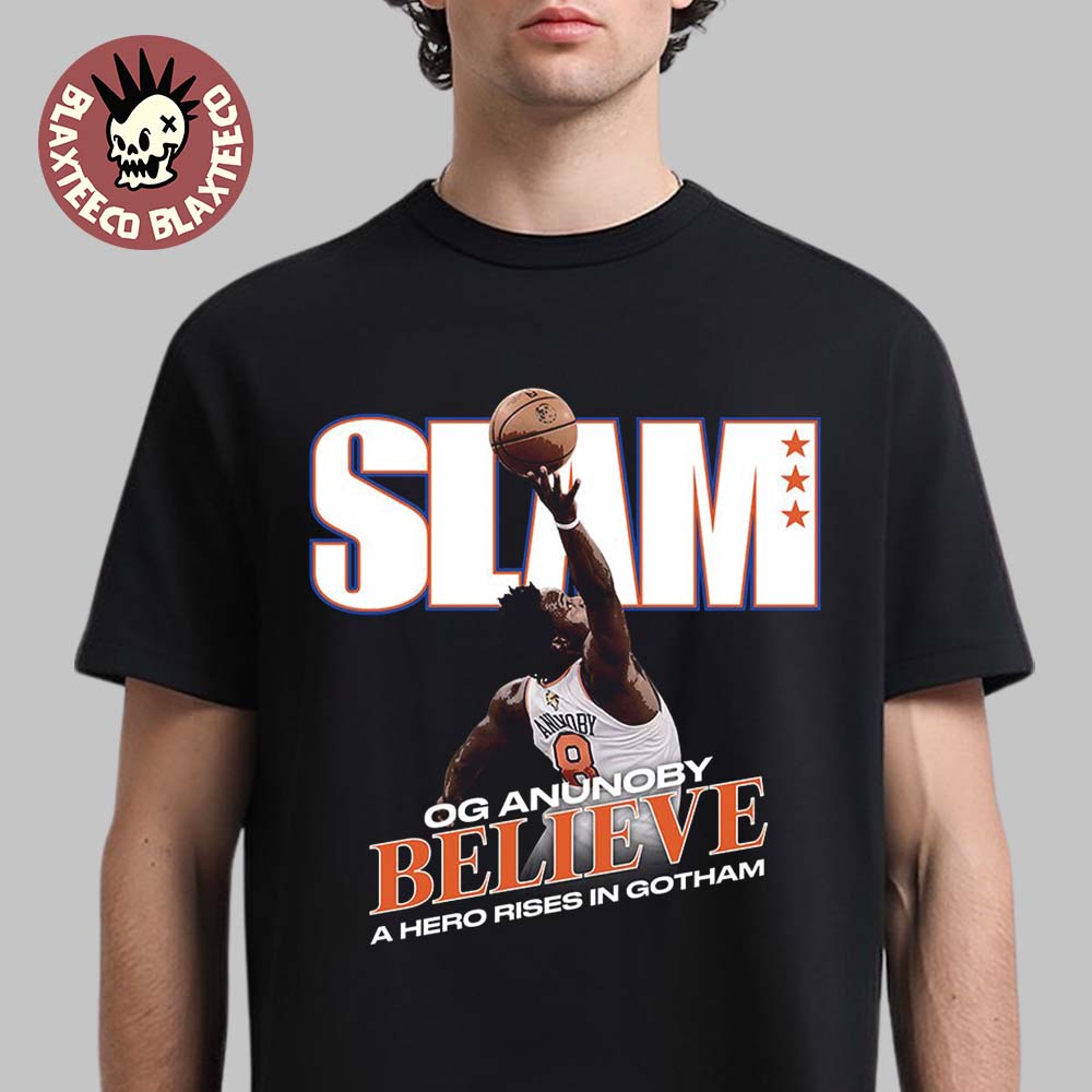 OG Anunoby New York Knicks 2026 SLAM 262 Cover Believe A Hero Rises In Gotham T-Shirt