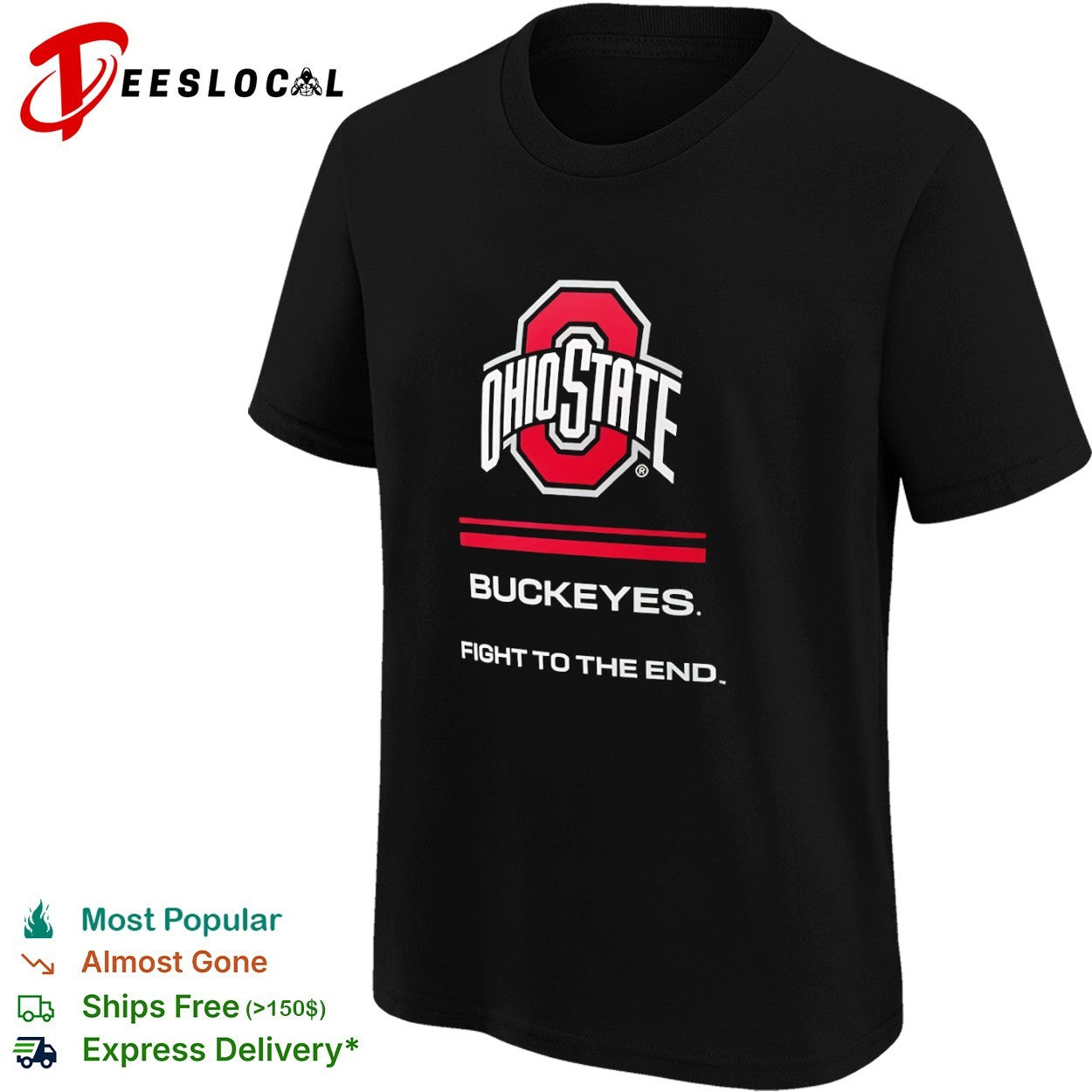 Ohio State Buckeyes Fight to the End Official Team shirt