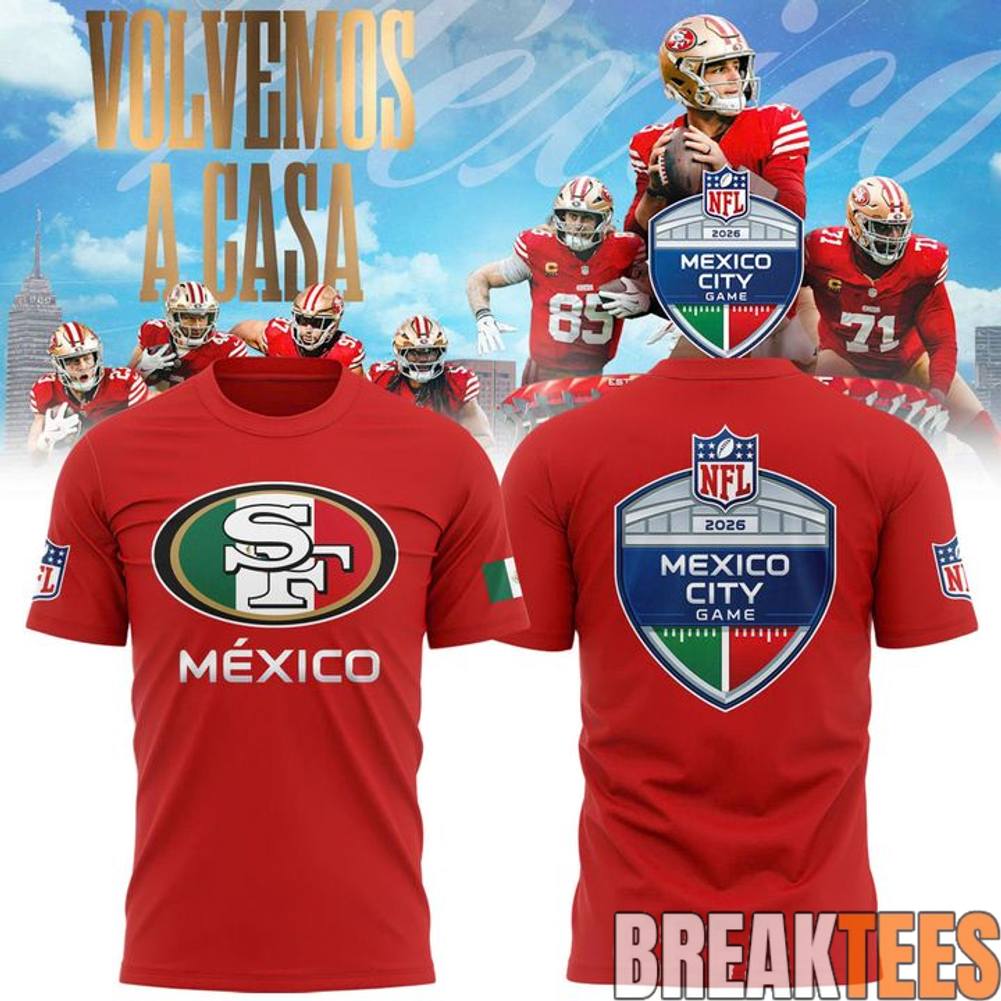San Francisco 49ers 2026 NFL Mexico City Game Shirt