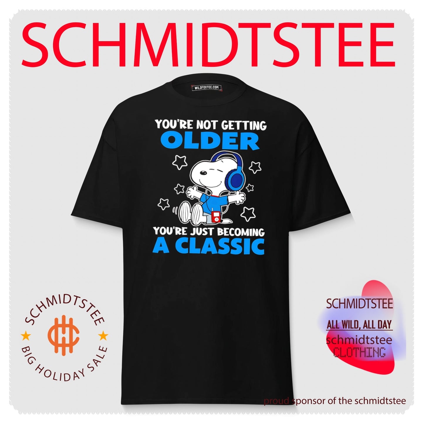 Snoopy You Are Not Getting Older You Are Just Becoming a Classic shirt