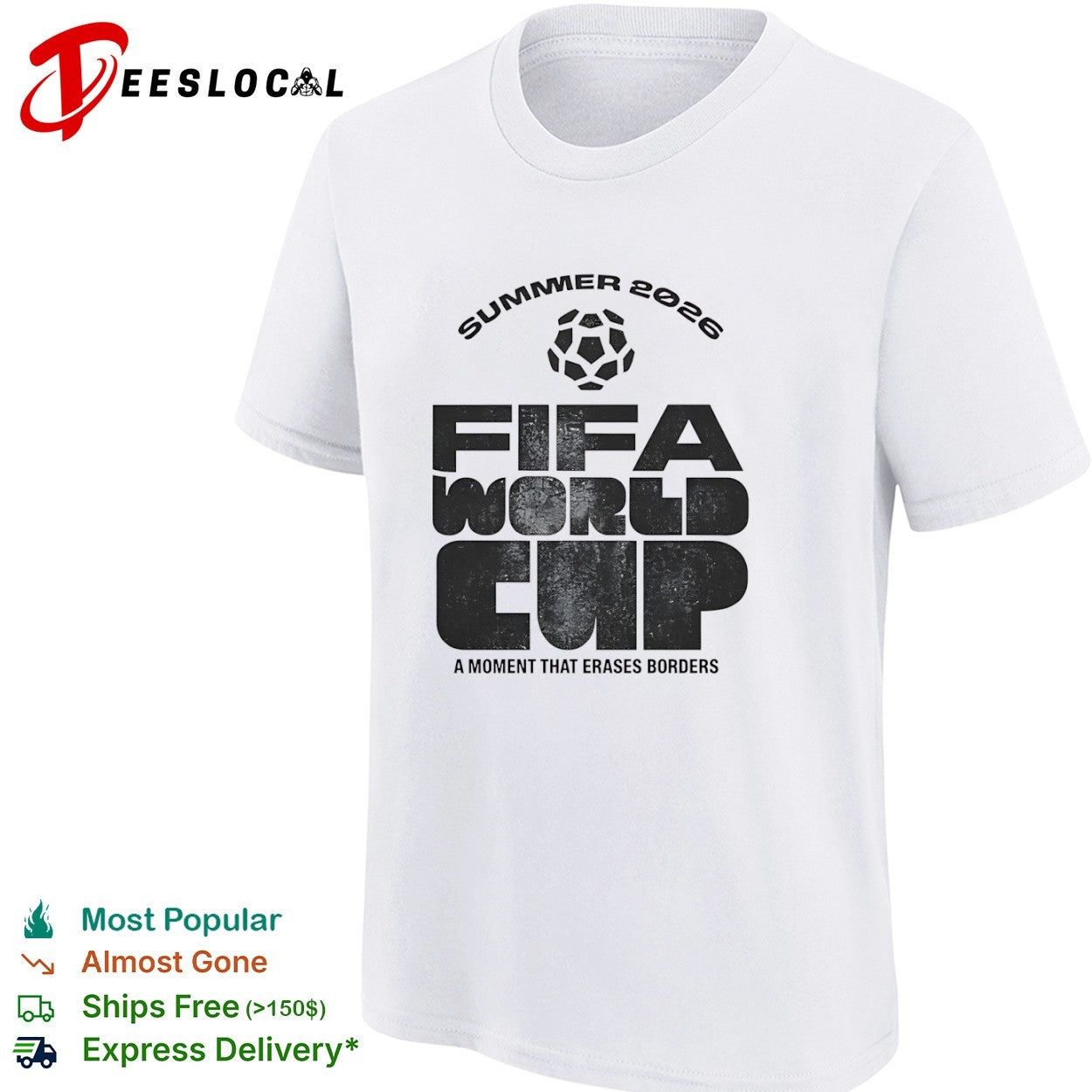 Summer 2026 FIFA World Cup a Moment that Erases Borders soccer tournament shirt