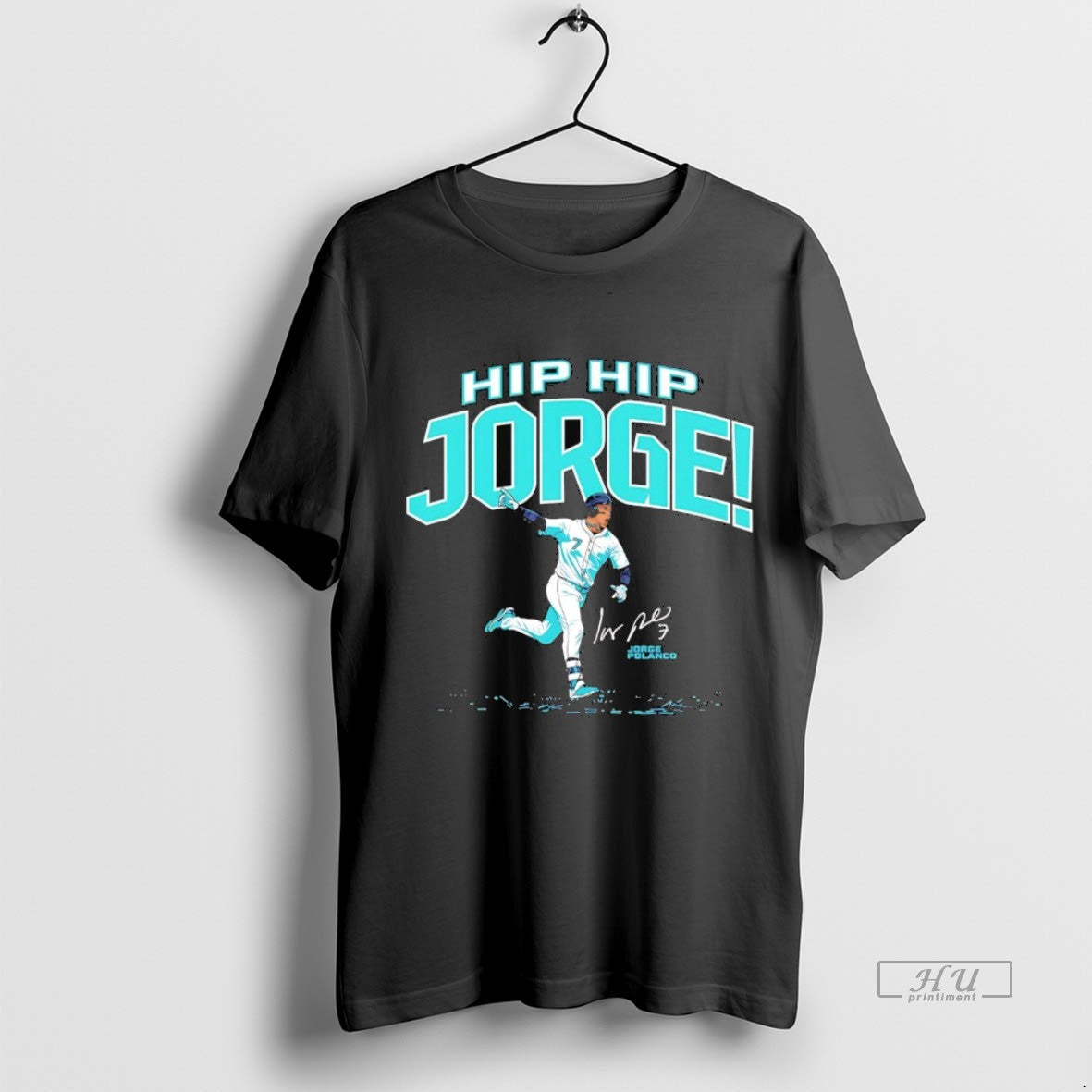 Viral Jorge Polanco Hip Hip Jorge Seattle Mariners Signature Tee Shirt Sweater