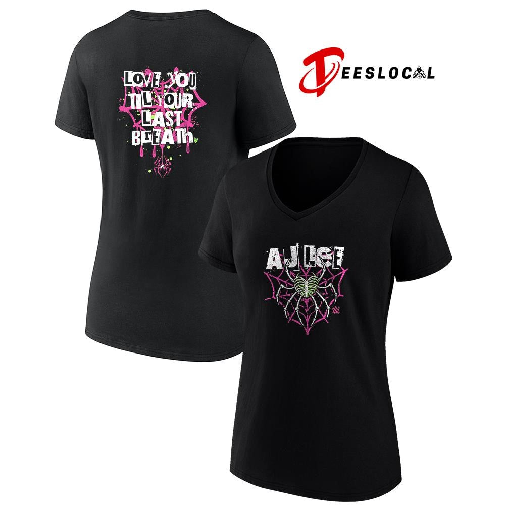 WWE AJ Lee love you til your last breath graphic shirt
