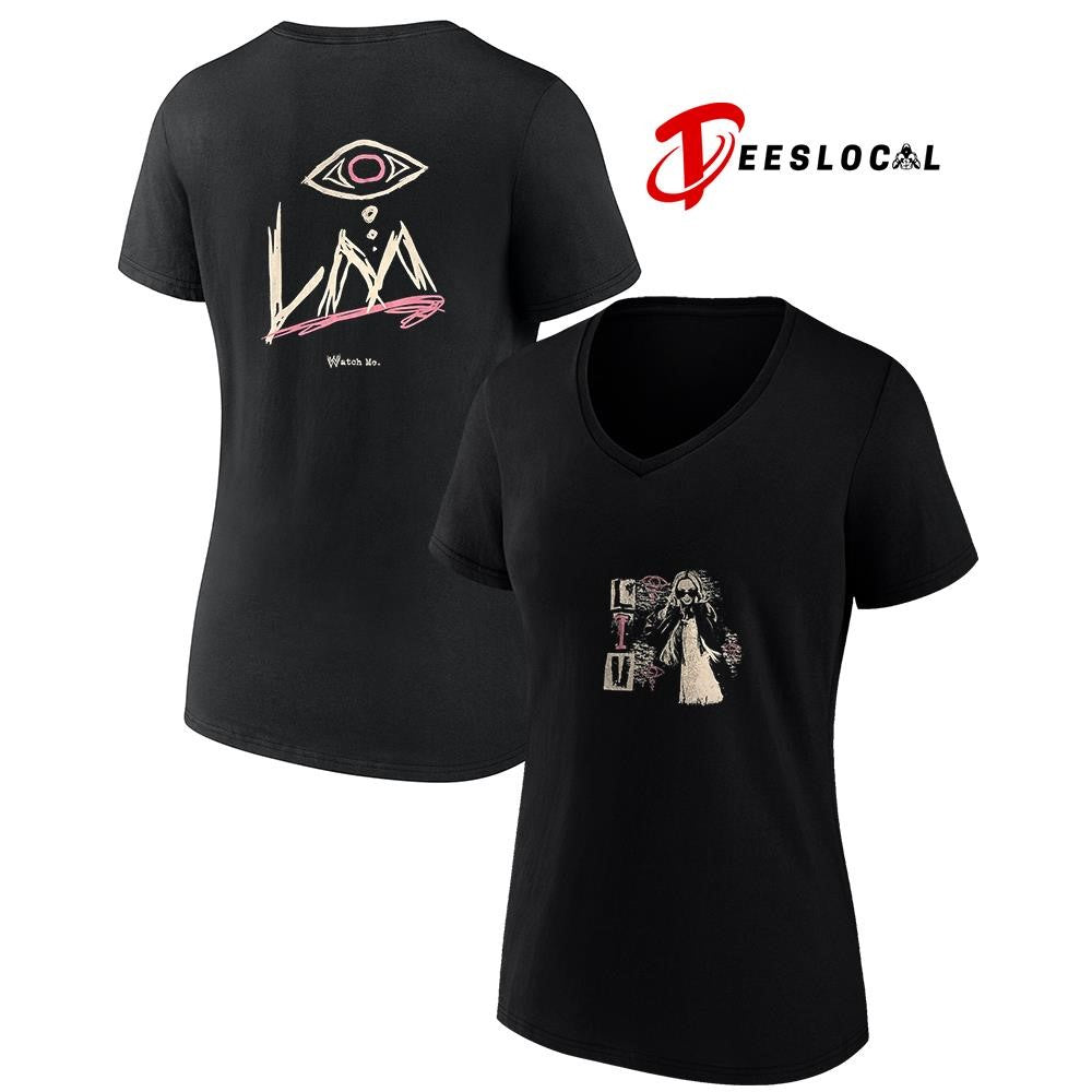 WWE Liv watch me shirt
