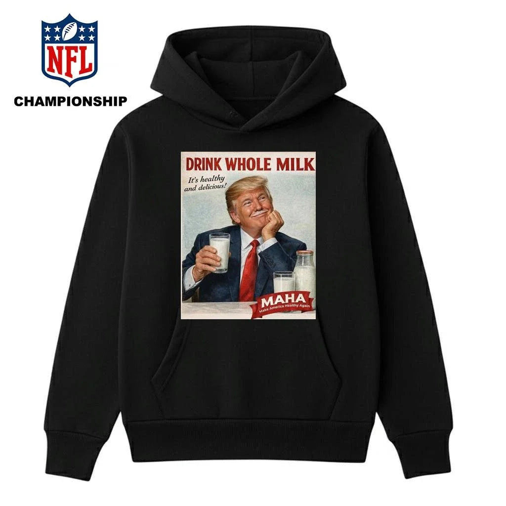 Drink Whole Milk Donald Trump MAHA Shirt