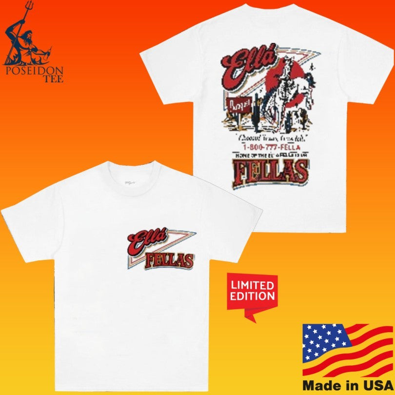 Ella Fellas Home Of The Ella Fella Club T-shirt