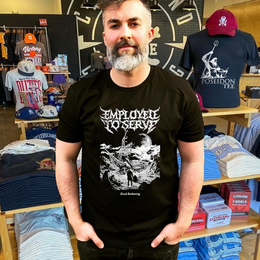 Employed To Serve Dead Reckoning T-shirt