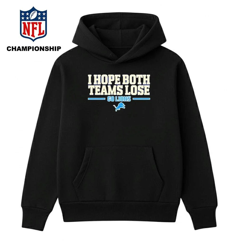 I hope both teams lose go Detroit Lions logo Shirt
