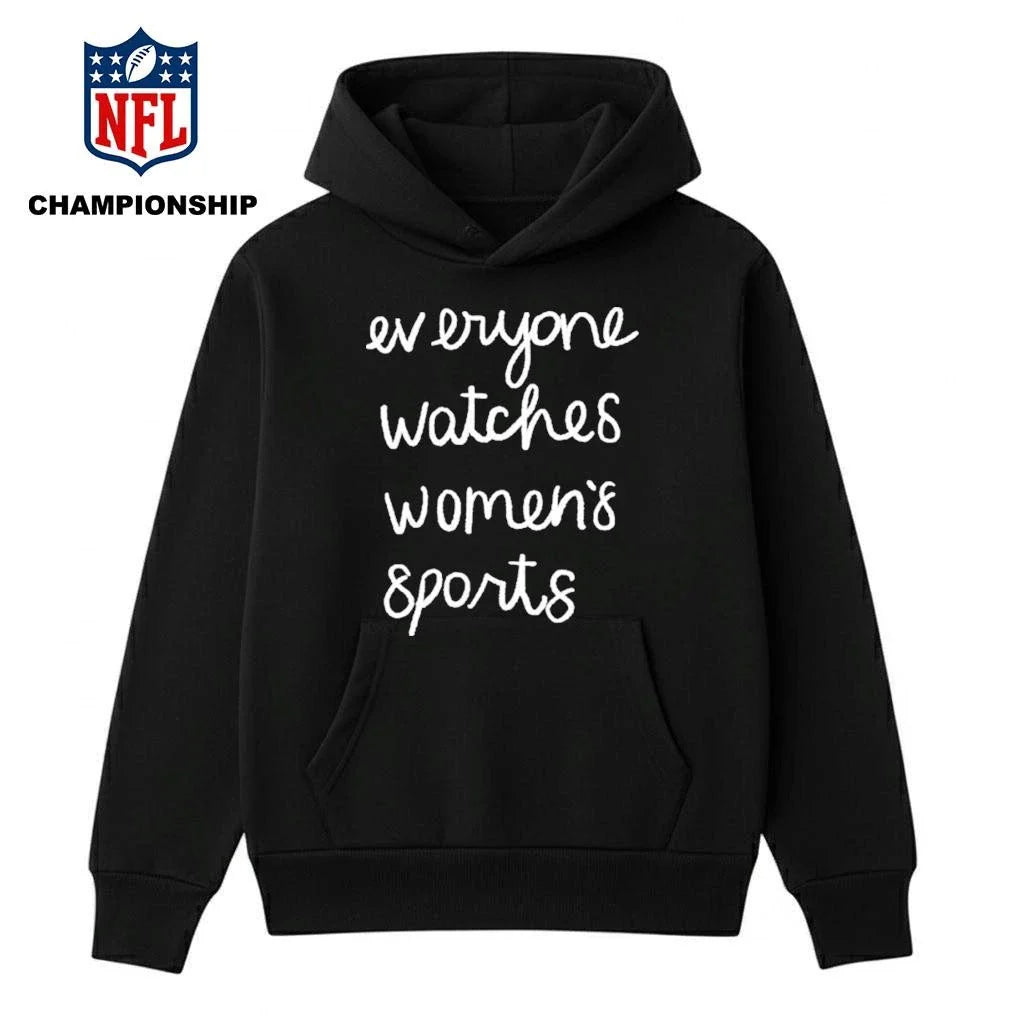 Jan Jensen Everyone Watches Women’s Sports Shirt