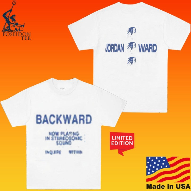 Jordan Ward Backward Now Playing T-shirt