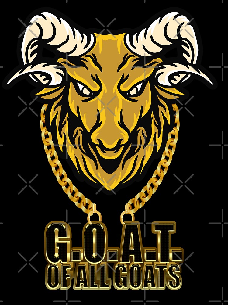 GOAT of all Goats by Abanak