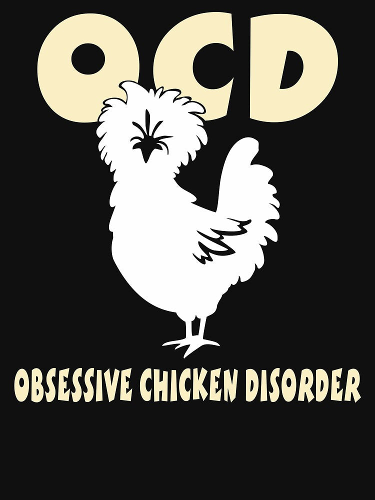 OCD Obsessive Chicken Disorder | NickerStickers® on Redbubble by NickerStickers