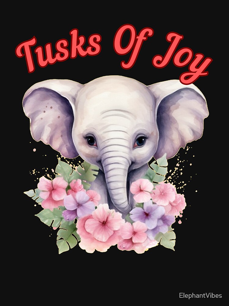 Tusks Of Joy. happy elephant by ElephantVibes