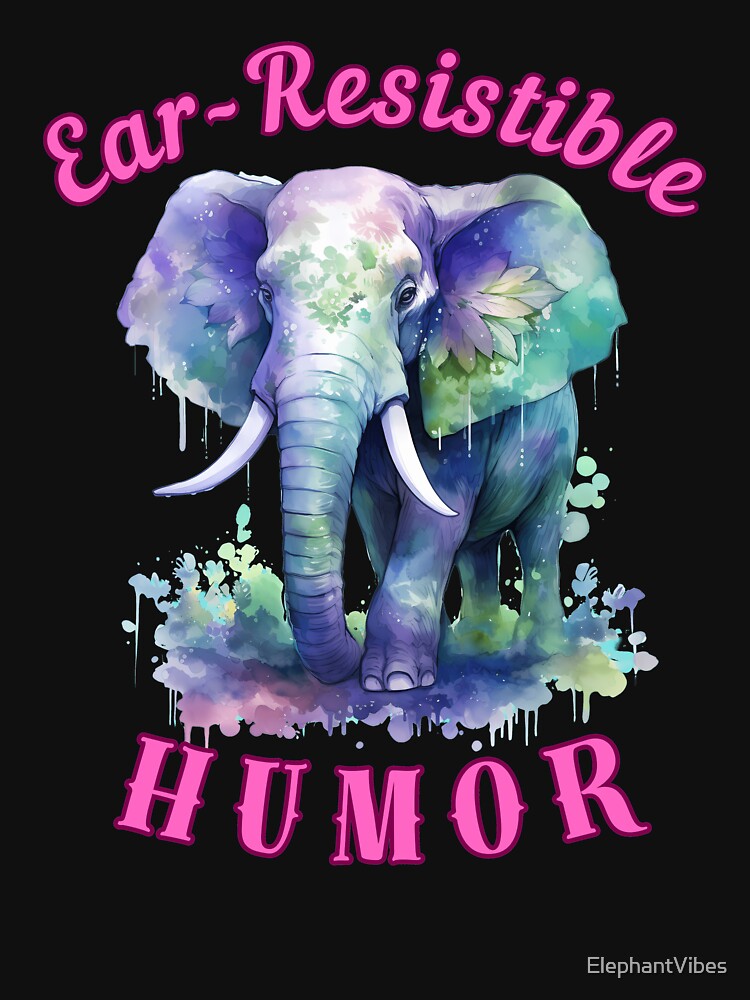 Ear-Resistible Humor. elephant head by ElephantVibes