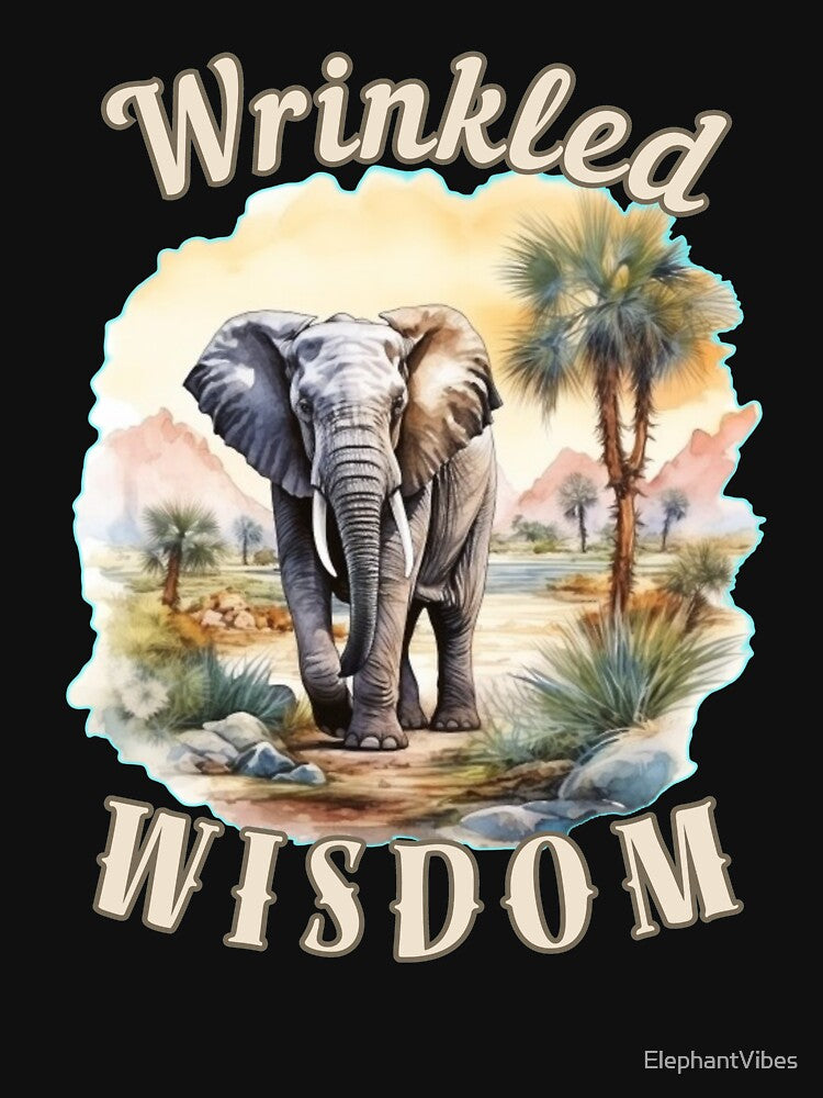 Wrinkled Wisdom. elephant quote by ElephantVibes
