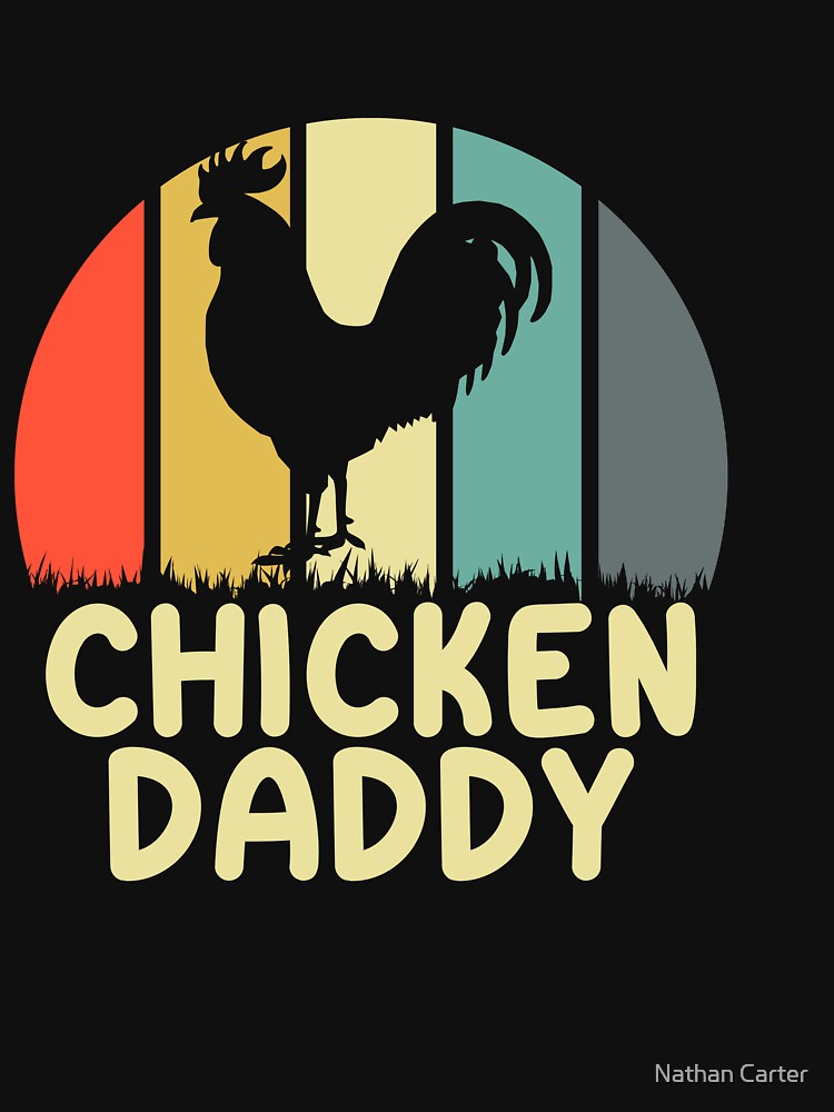 Chicken Daddy Shirt, Chicken Shirt, Chicken Farmer Shirt, Chicken Lover Shirt, Men's Chicken Shirt, Farm Tees , Chicken Tees For Men by CatchUriDesigns