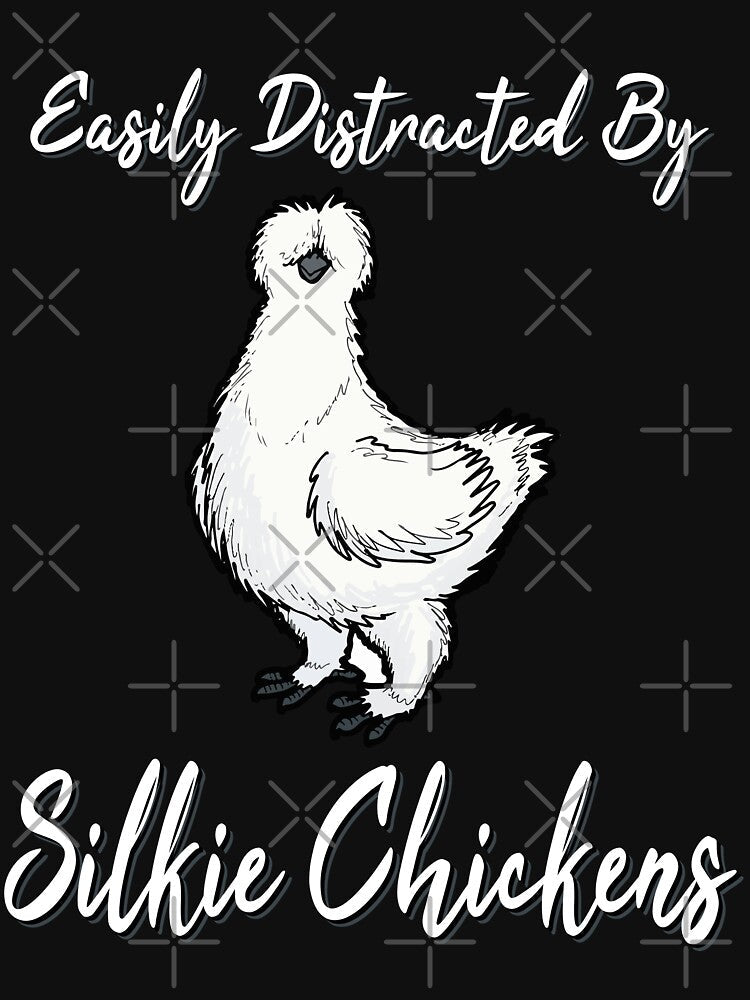 Easy Distracted by Silkie Chicken by HumbleShirt