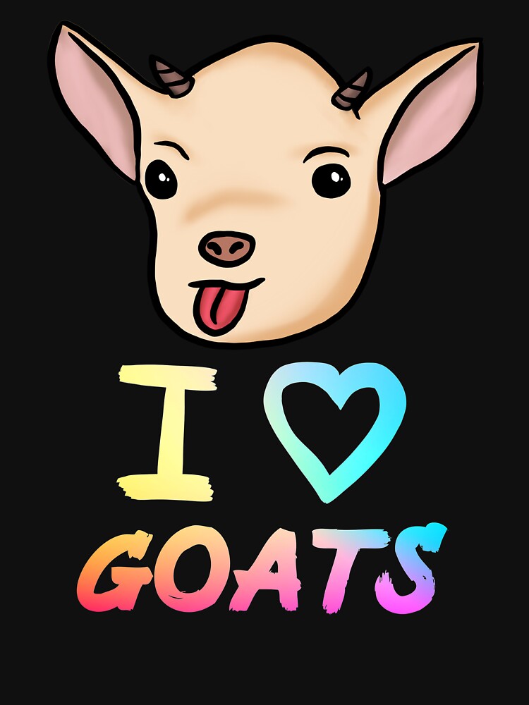 Funny Goat I Love Goats for Goat Lovers by Mochi-Merch