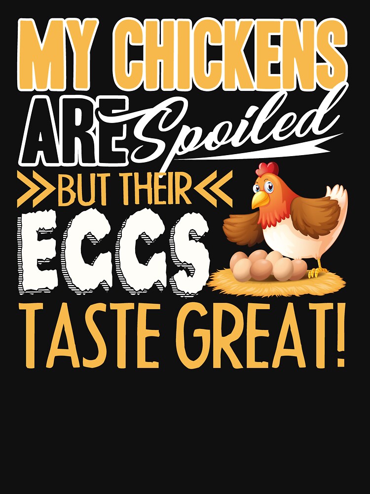 Chicken - My Chickens Are Spoiled by UnknownArtistt