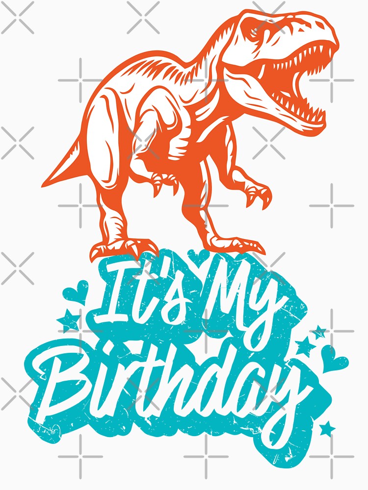 T-Rex Party Dinosaur Birthday Dinosaur Squad It's My Birthday Kids Youth Boys Girls Cute Dinosaur Kawaii Men Women by shoptshirtswag