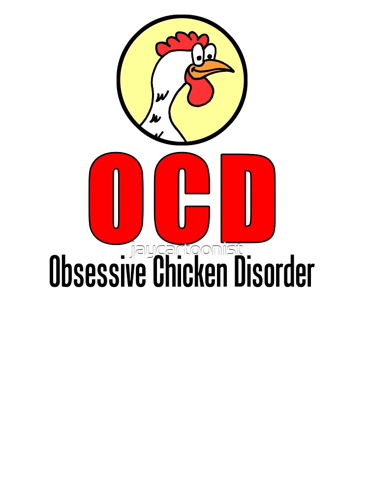 OCD Obsessive Chicken Disorder Chicken Cartoon by jaycartoonist
