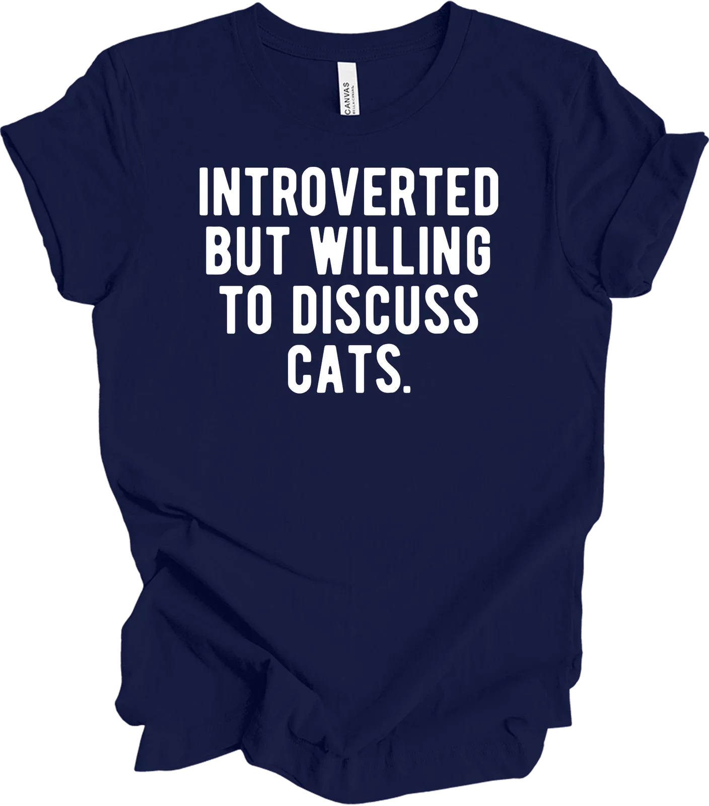 Introverted But Willing to Discuss Cats T-Shirt Unisex