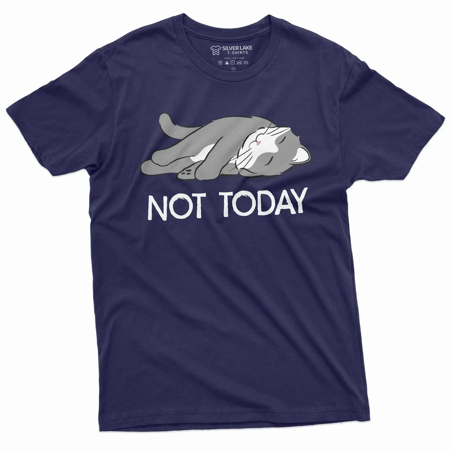 Funny Lazy Cat Not today T-shirt Humorous shirt Cat Lover Gift Lazy Person Tee
