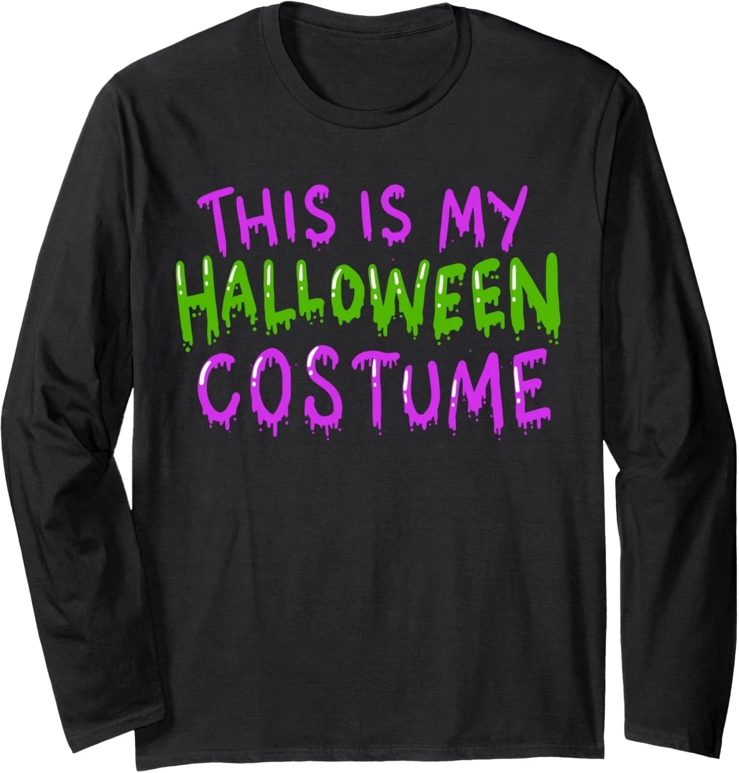 This is my Halloween Costume Lazy Costume Long Sleeve T-Shirt