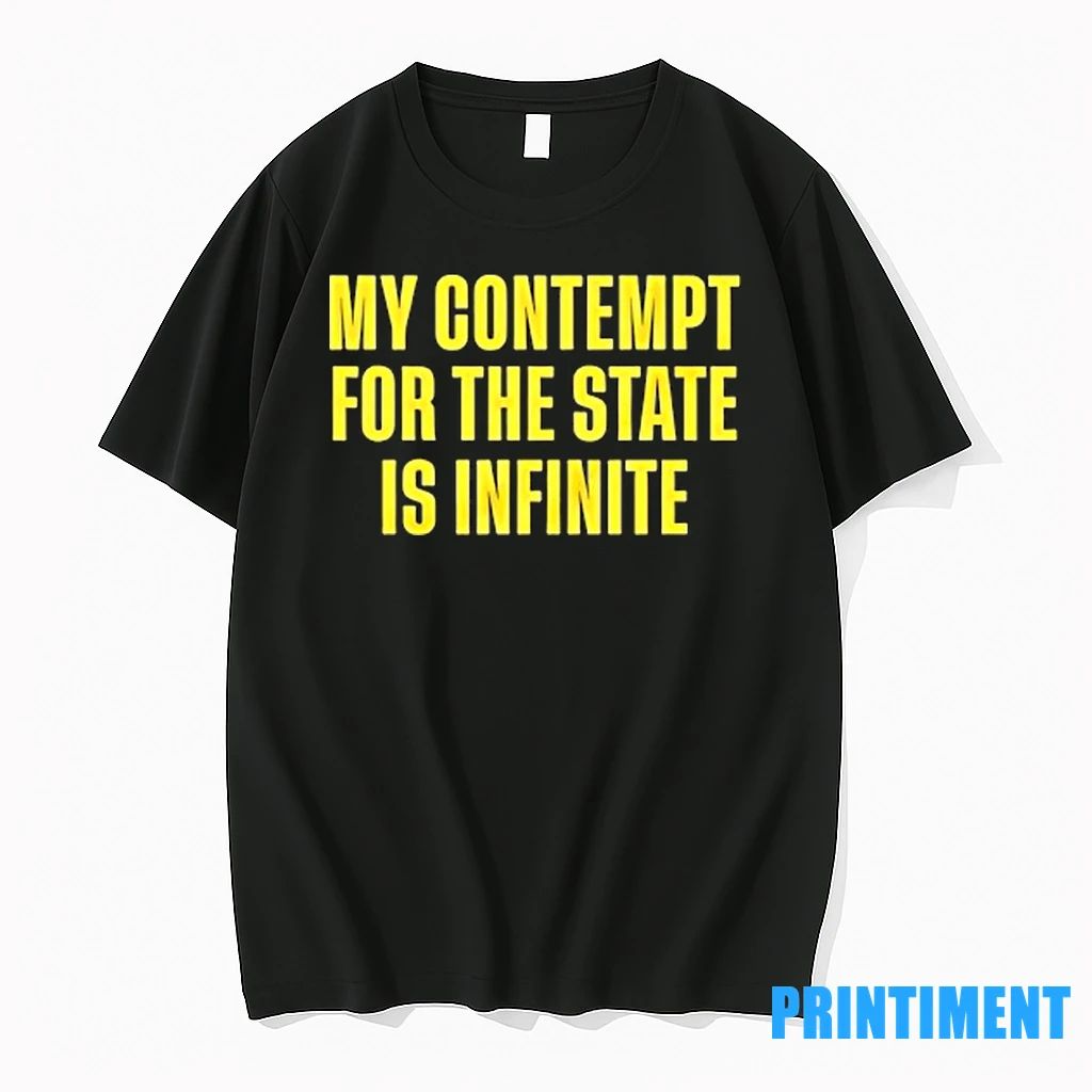 My Contempt For The State Is Infinite Tshirts Sweater
