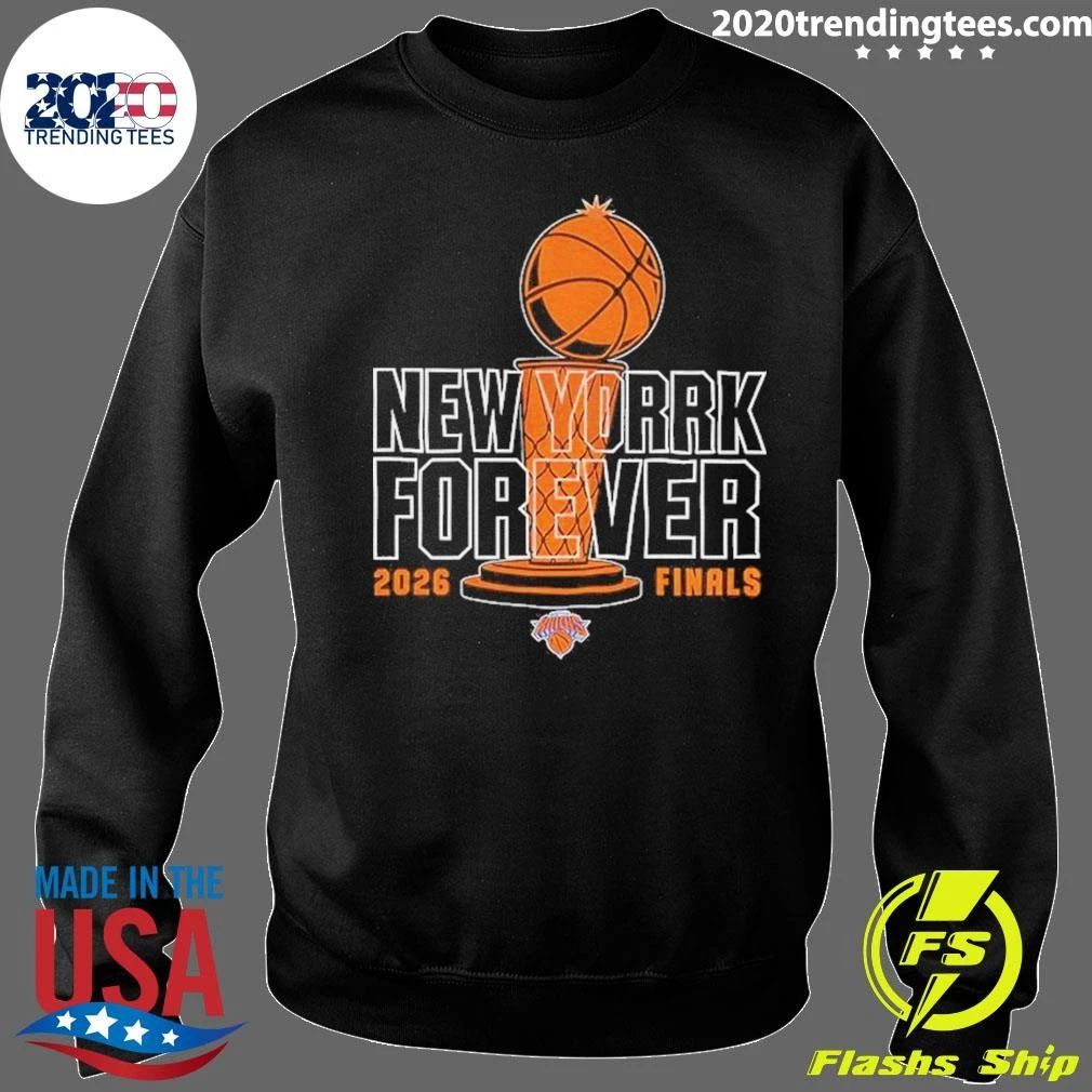 New York Knicks Basketball New York Forever 2026 Finals Playoffs Nba Shirt