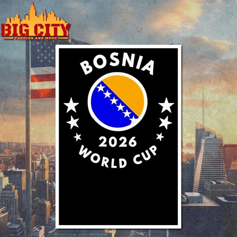 Bosnia 2026 World Cup Bosnia Flag Football Soccer Shirt