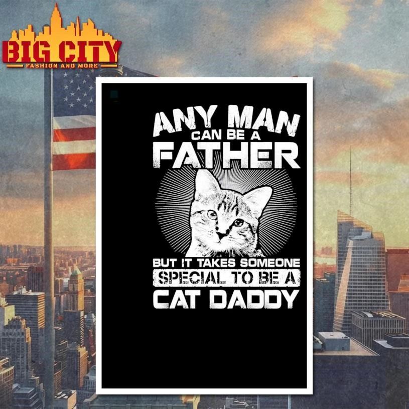 Someone Special To Be A Cat Dad Shirt